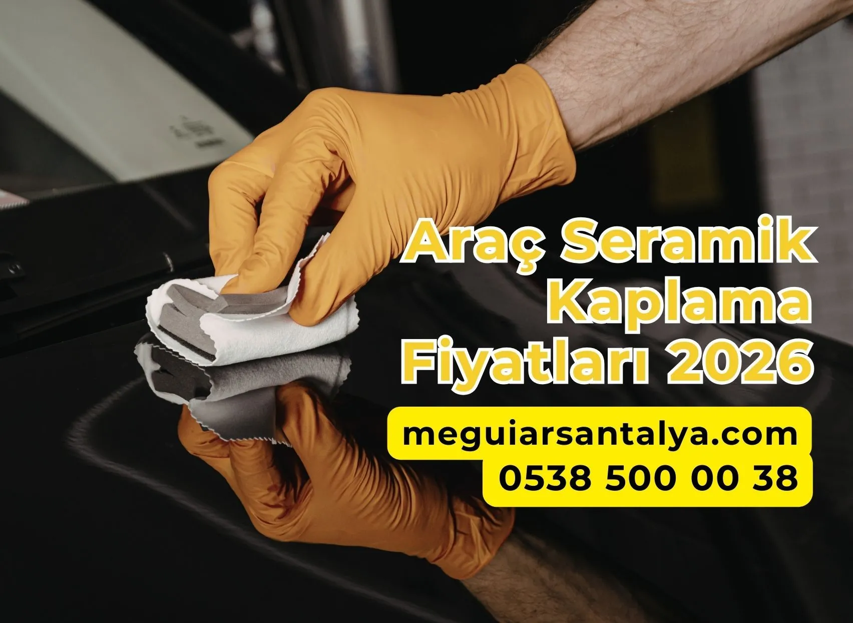 Araç Seramik Kaplama Fiyatları 2026